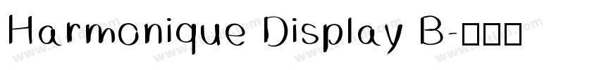 Harmonique Display B字体转换